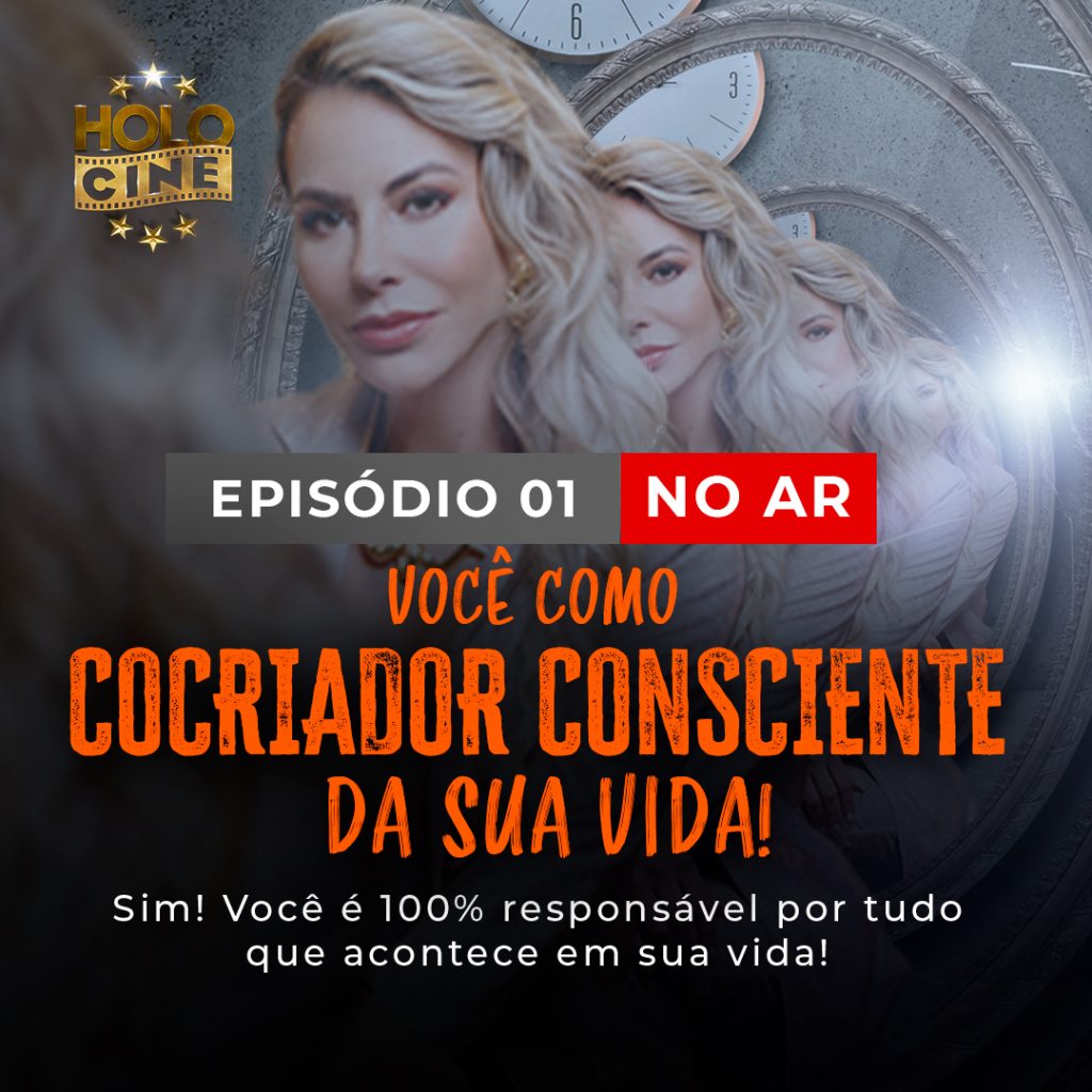 Você como cocriador consciente da sua vida!!