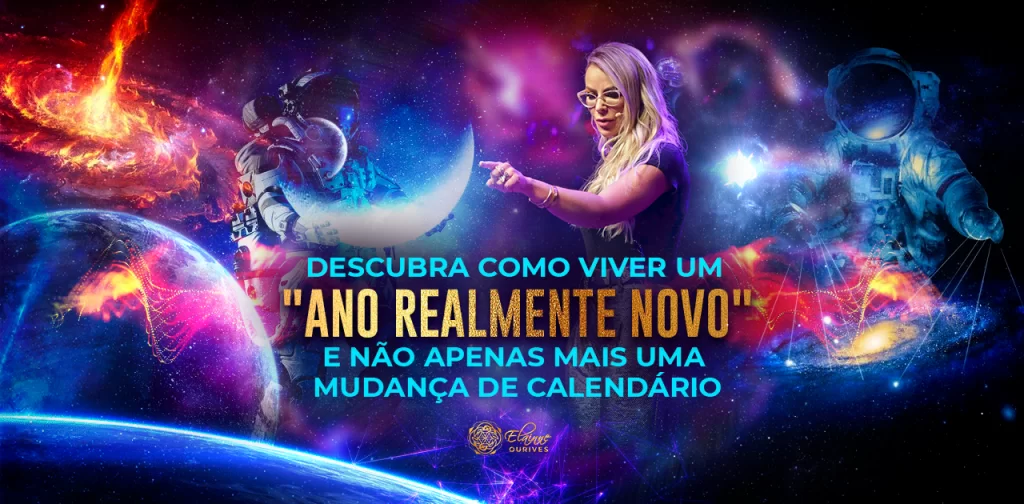 DESCUBRA COMO VIVER UM ANO REALMENTE NOVO E NÃO APENAS MAIS UMA MUDANÇA DE CALENDÁRIO